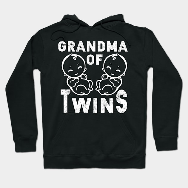 Grandma Of Twins Babies  For Grandma Hoodie by JaroszkowskaAnnass